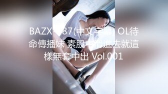 【韩国探花】之小胖历险记第4弹 大肥猪这次叫来两个美女玩3P，颜值超高，便宜大肥猪了，羡慕呀