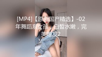 甜美长发纯纯小姐姐娇嫩湿滑身材奋力抽送啪啪