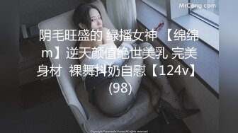 上海艺术学院大二校花下海赚外快，九头身材极品颜值，丰乳翘臀揉奶玩逼自慰，呻吟可射