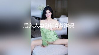 [MP4/576MB]2024-08-20Hotel监控系列舔B狂魔胯下斯文眼镜学妹的娇声