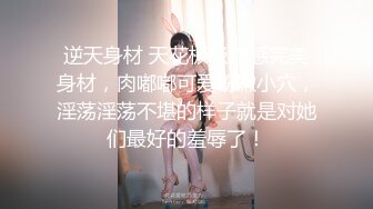 极品肥臀女友口交后入蜜桃臀，表情很到位