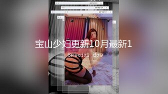 STP15226 公厕调教啪啪操美腿乖乖女 无套激情抽插 趴下内内穿衣服直接操 爆精内射 拔屌无情