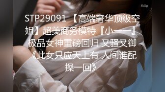 [MP4/ 652M]&nbsp;&nbsp;干劲利速补偿福利场 大长腿极品颜值肉感美女 圆润肥臀把脸埋在里面 激情猛操把美女操的舒服了