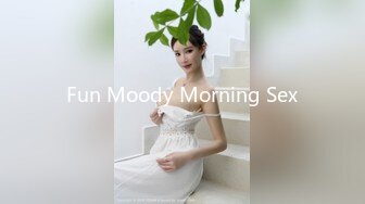 Fun Moody Morning Sex