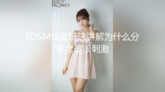 《顶级大师?精彩推荐》美女如云商场极限4K贴身抄底多位都市靓妹神秘裙底春光亮点多多外纯内骚丁字内微黄透明内裤当场看硬