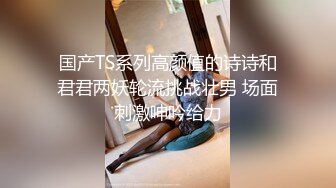 STP22439 肉感小姐姐&nbsp;&nbsp;换上女仆装黑丝袜&nbsp;&nbsp;吸吮舔屌翘起大屁股&nbsp;&nbsp;后入抽插猛烈撞击