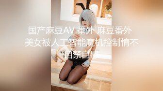 推荐Onlyfans巨乳萝莉福利姬【Rinka】cosplay 高颜值掰穴自慰