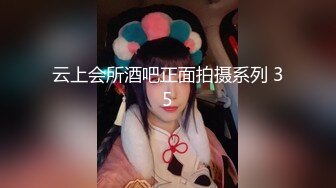 美容美体会馆摄像头破解真实偸拍，离异老板娘住在店里与新交的男友天天造爱，饭可以不吃炮一定得打 (6)