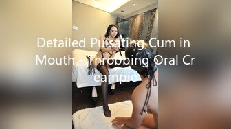 Detailed Pulsating Cum in Mouth - Throbbing Oral Creampie